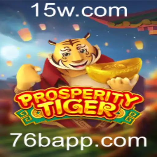 ProsperityTiger: Explore o Fascinante Mundo de Estratégia e Aventura com a Palavra-Chave 76b